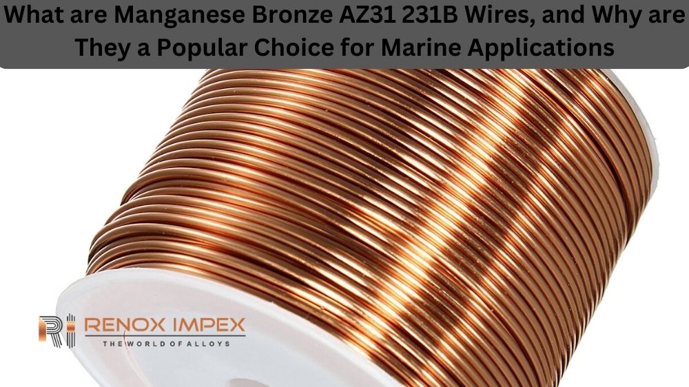Manganese Bronze AZ31 231B Wires